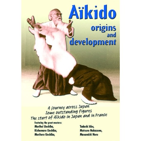 DVD : Aikido. Origins and...