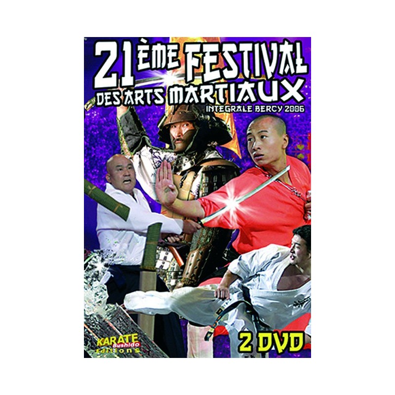 DVD : Bercy 2006. 21 Festival des Arts Martiaux. 2DVD