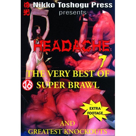 DVD : Headache 7. Super Brawl