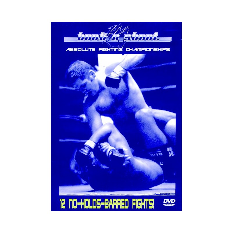 DVD : Hook'n Shoot. Absolute Fighting Championships 1