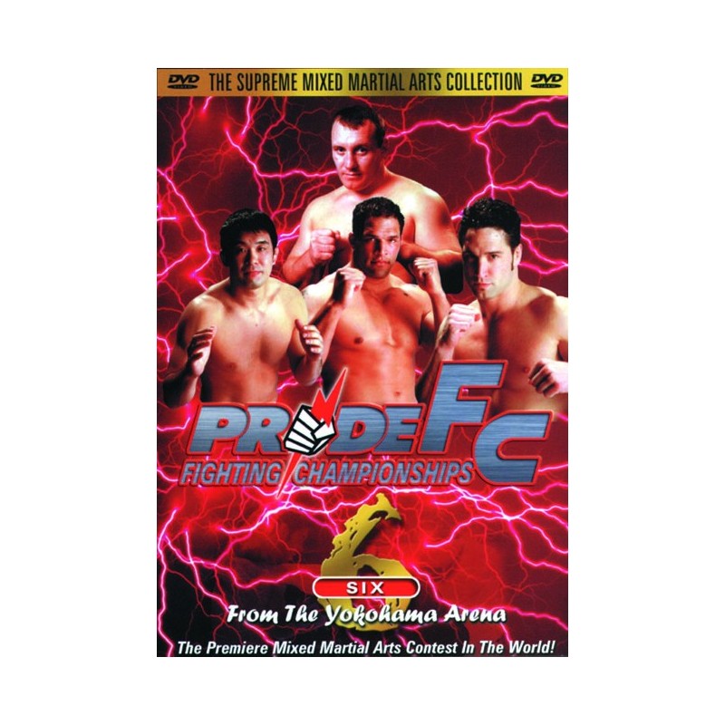 DVD : Pride FC 6