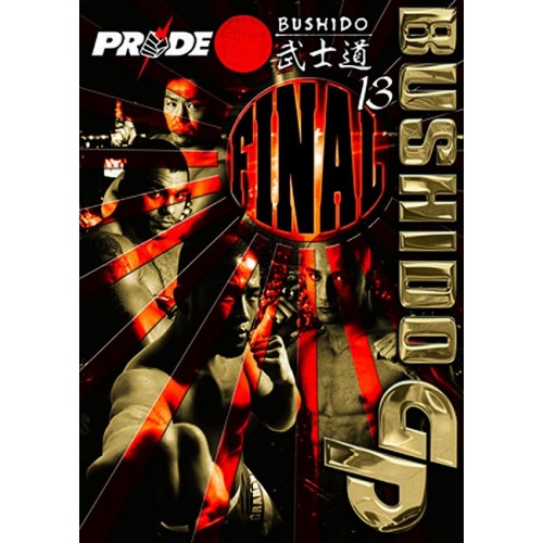 DVD : Pride Bushido 13