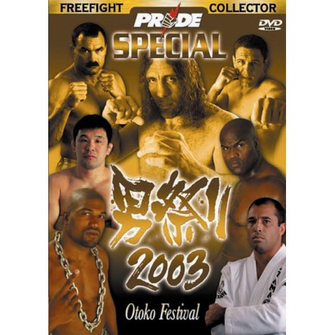 DVD : Pride GP Otoko Festival