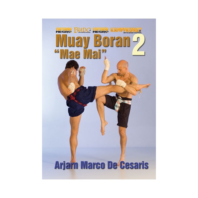DVD : Muay Boran. Mae Mai 2