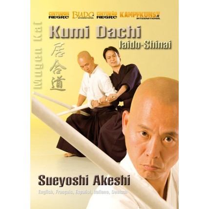 DVD : Kumi Dachi. Iaido Shinai