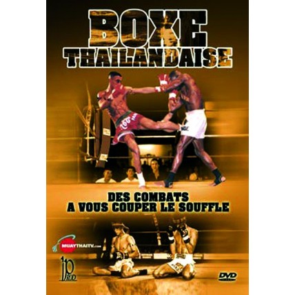 DVD : Boxe Thailandaise 1. Combats