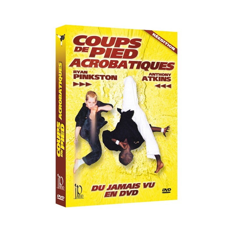 DVD : Coups de pieds acrobatiques