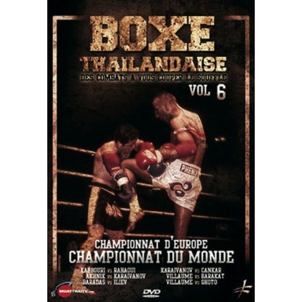 DVD : Boxe Thailandaise 6. Combats