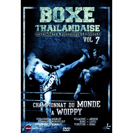 DVD : Boxe Thailandaise 7. Combats