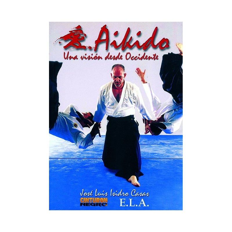 LIBRO : Aikido. Una vision desde Occidente