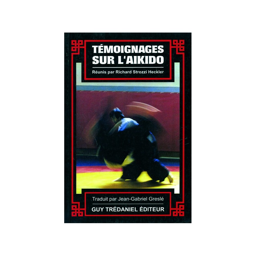 LIBRO : Temoignages sur l'Aïkido