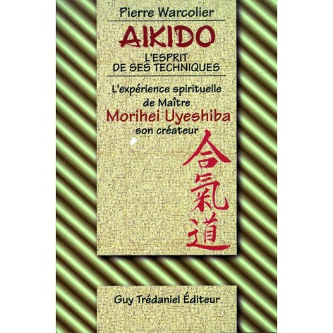 LIBRO : Aikido. L'Esprit de...