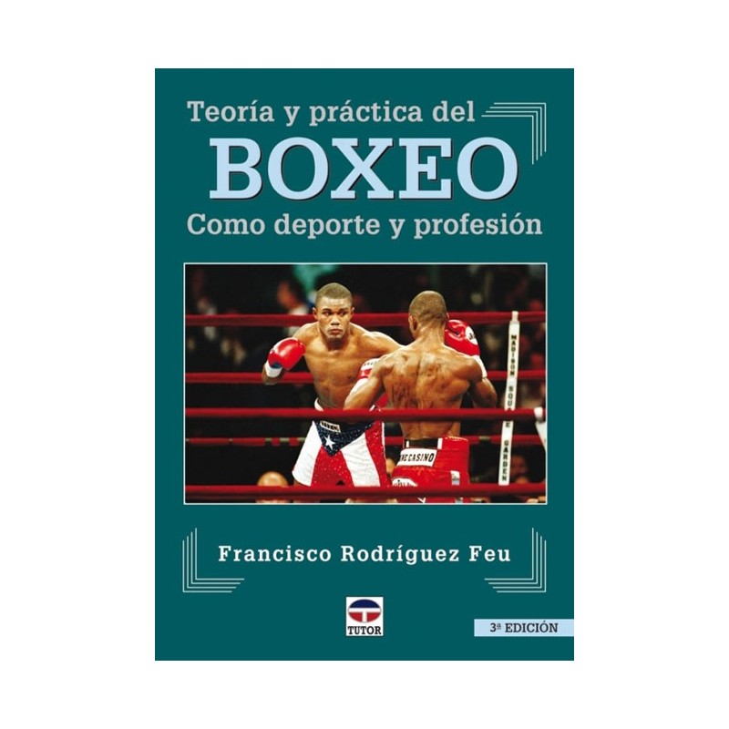LIBRO : Teoría y practica del Boxeo