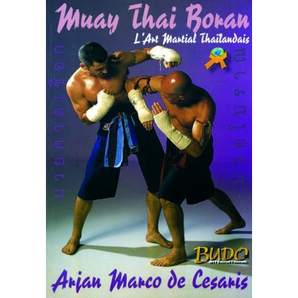 LIBRO : Muay Thai Boran. L'art martial thailandais