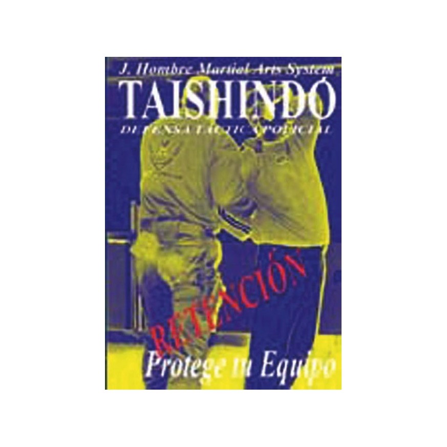 LIBRO : Tashindo. Defensa tactica policial 3