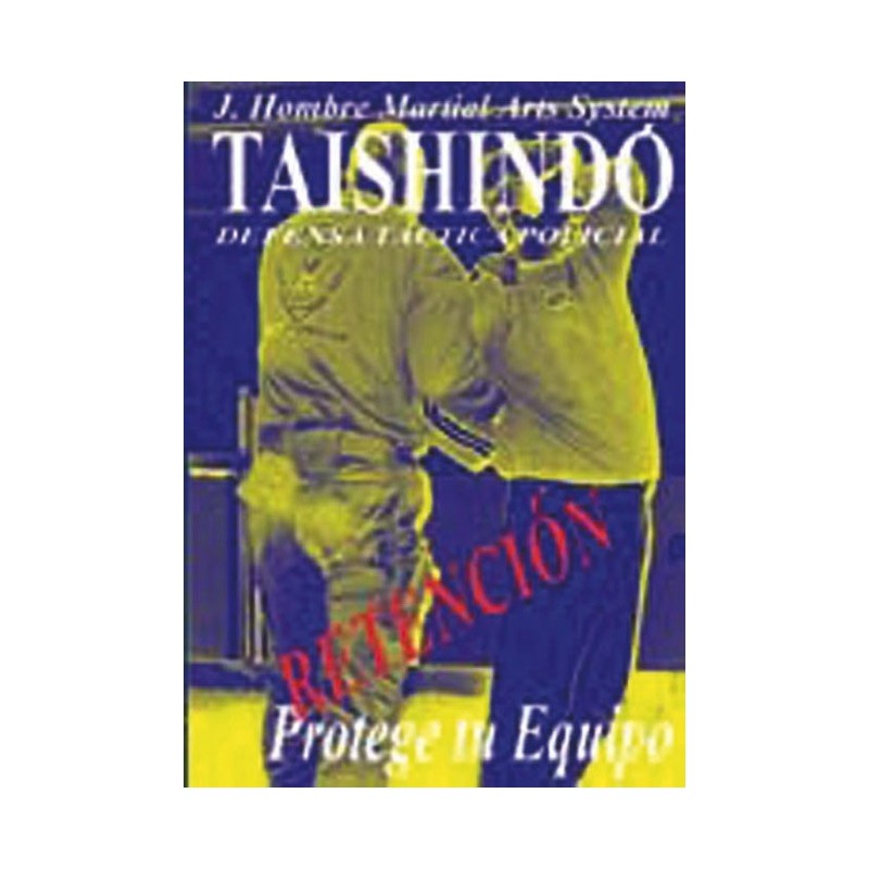 LIBRO : Tashindo. Defensa tactica policial 3