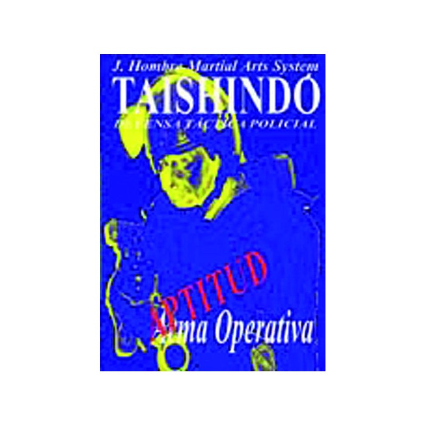 LIBRO : Tashindo. Defensa tactica policial 8