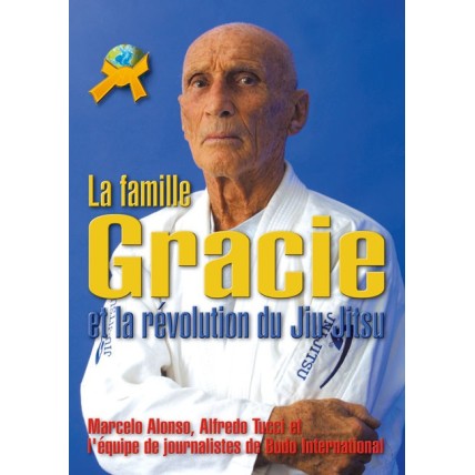 LIBRO : La famille Gracie et la revolution du Jiu Jitsu