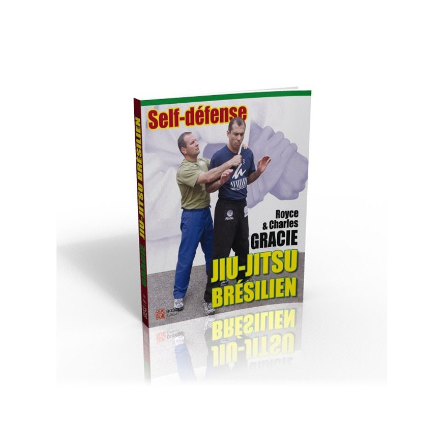 LIBRO : Jiu-Jitsu bresilien. Self Defense