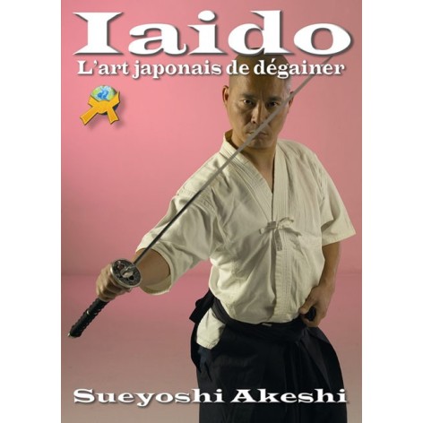 LIBRO : Iaido. L'art...