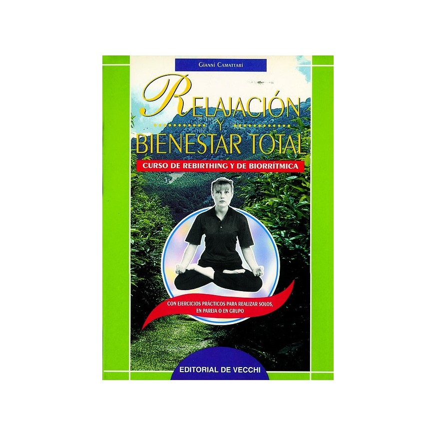 LIBRO : Relajacion y bienestar total