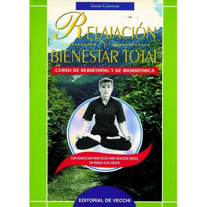 LIBRO : Relajacion y bienestar total