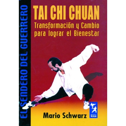 LIBRO : Tai Chi Chuan. Transformacion y cambio