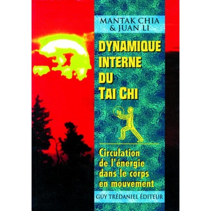 LIBRO : Dynamique interne du Tai Chi