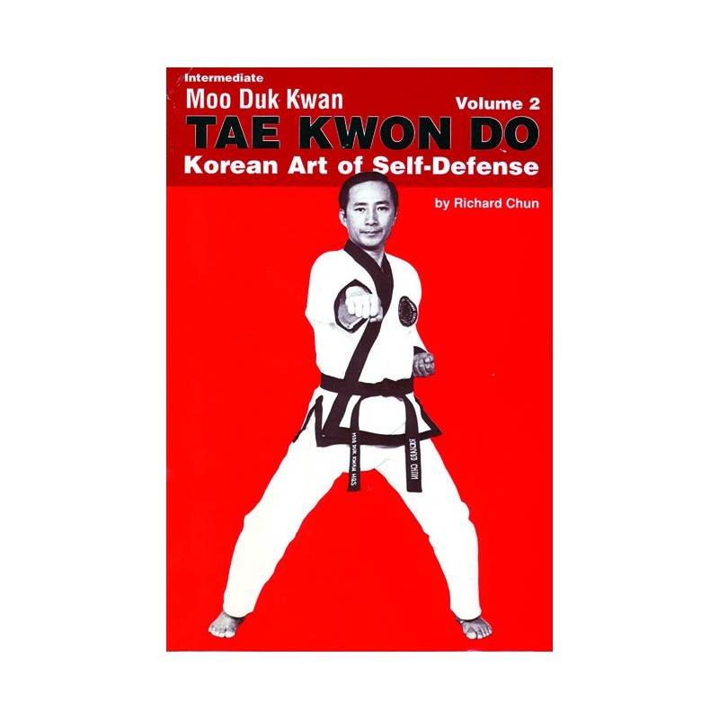 LIBRO : Taekwondo 2. Korean art of Self Defense