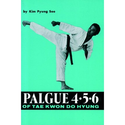 LIBRO : Palgue 4·5·6 of Taekwondo Hyung