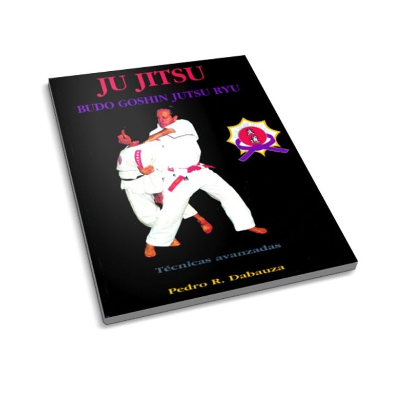 LIBRO : Ju Jitsu. Budo Goshin Jutsu Ryu