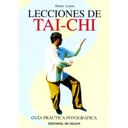 LIBRO : Lecciones de Tai Chi