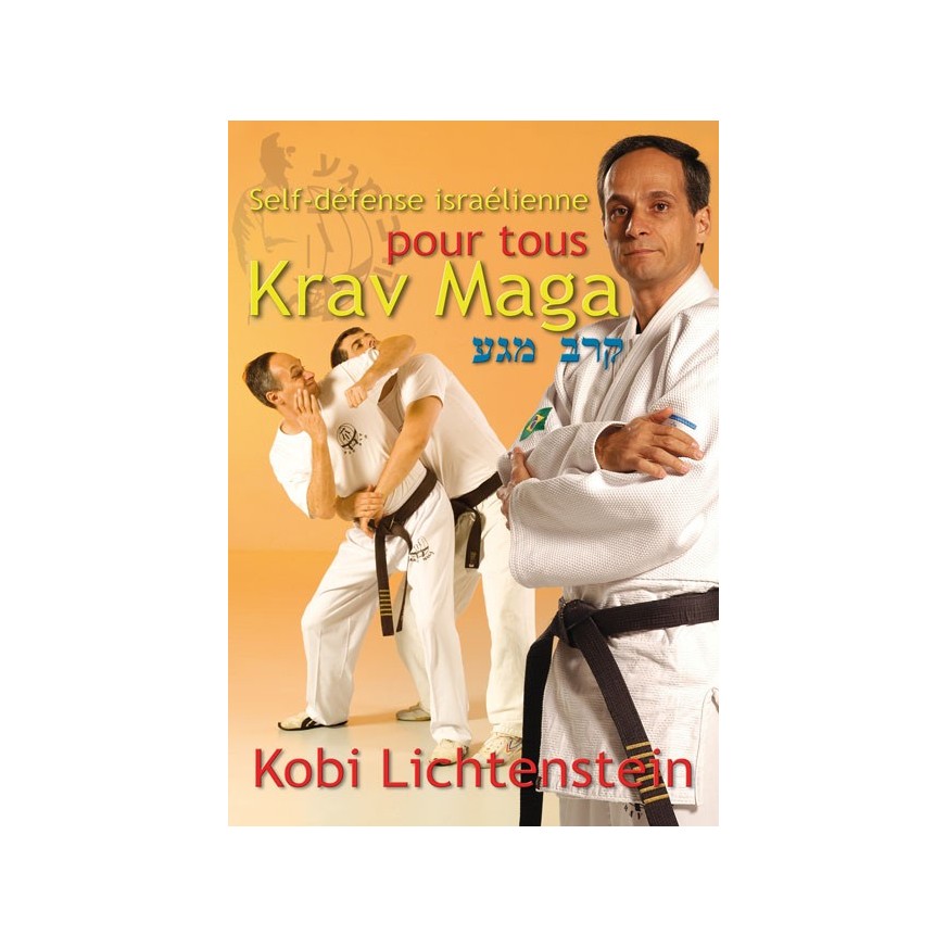 LIBRO : Krav Maga. Self-defense israelienne pour tous