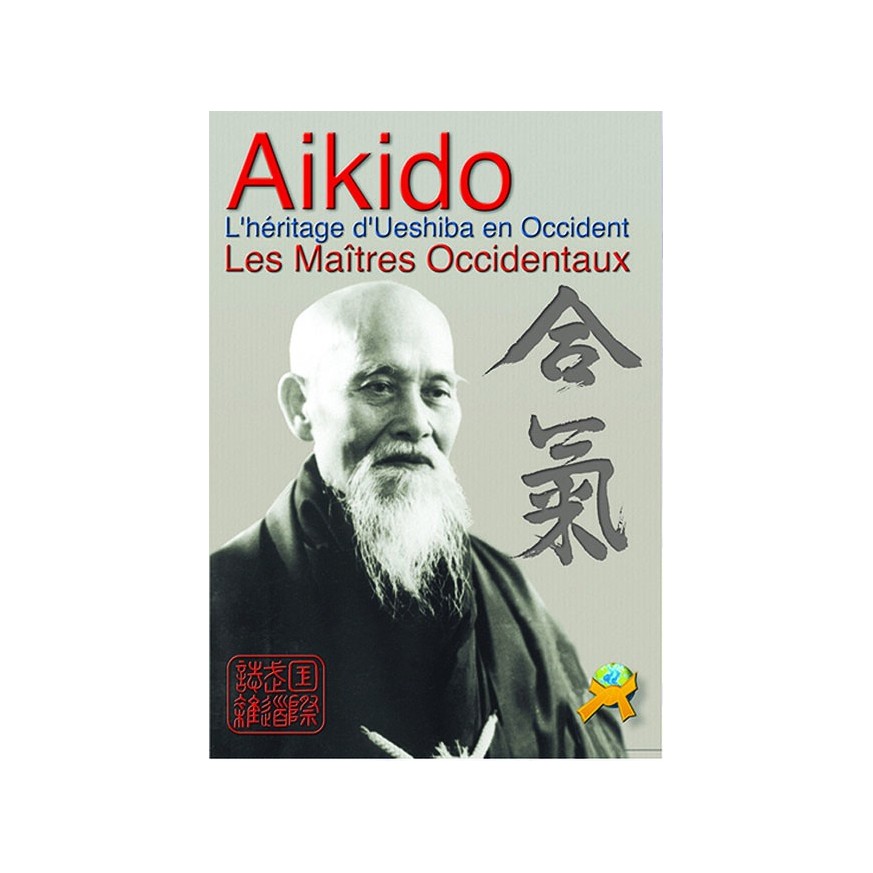 LIBRO : Aikido. L'heritage d'Ueshiba en Occident