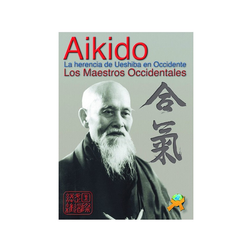 LIBRO : Aikido. La herencia de Ueshiba en Occidente