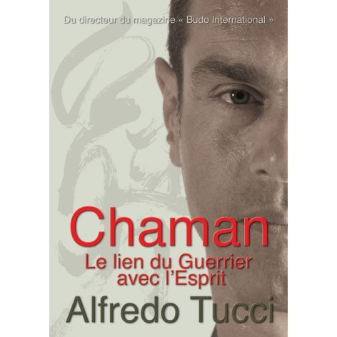 LIBRO : Chaman. Le lien du...