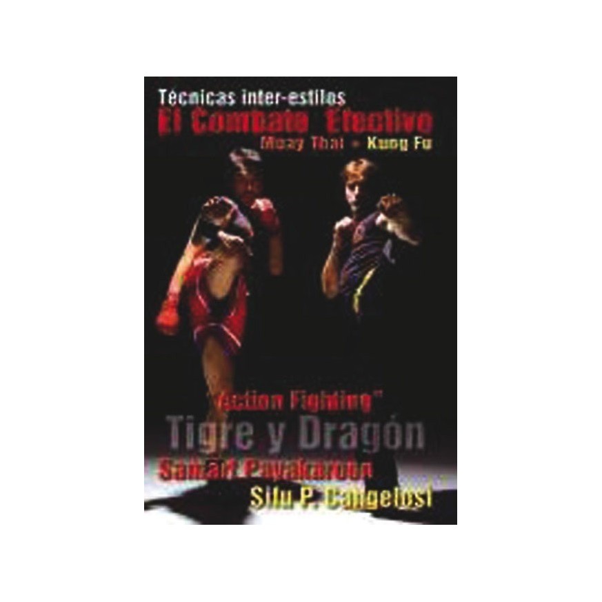 LIBRO : Combate efectivo. Muay Thai + Kung Fu