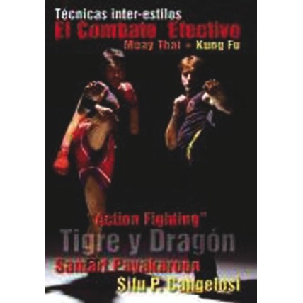 LIBRO : Combate efectivo. Muay Thai + Kung Fu