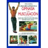 LIBRO : Gran libro de la gimnasia y de la musculacion