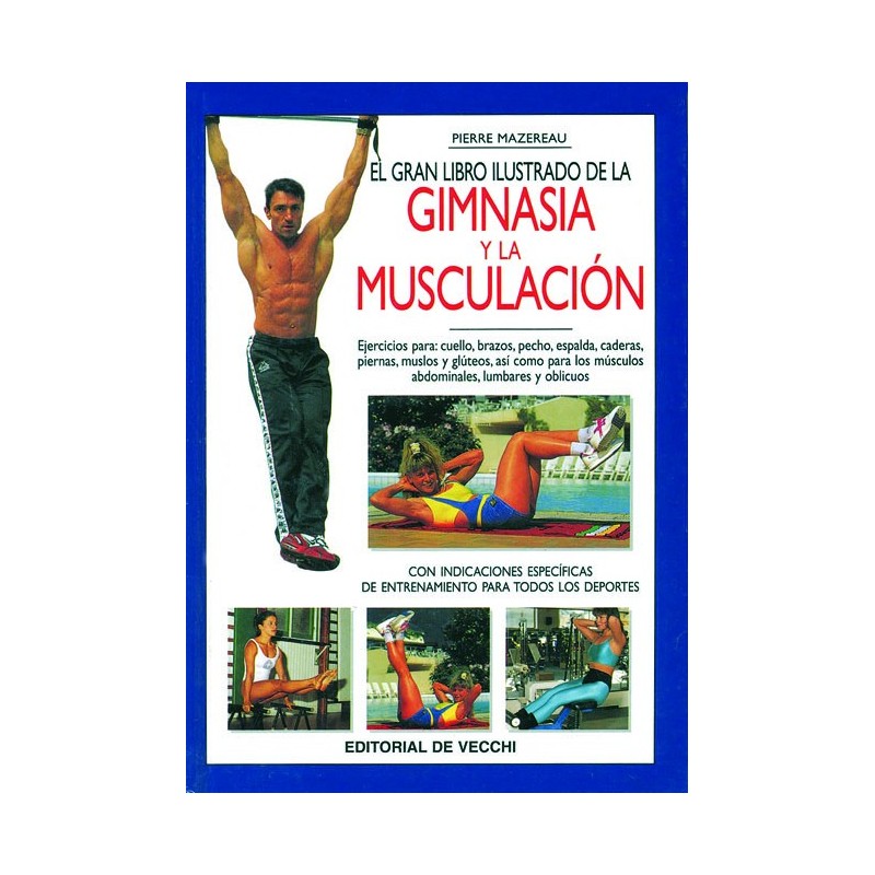 LIBRO : Gran libro de la gimnasia y de la musculacion