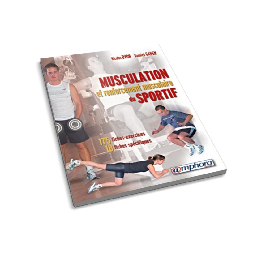 LIBRO : Musculation et renforcement musculaire du sportif