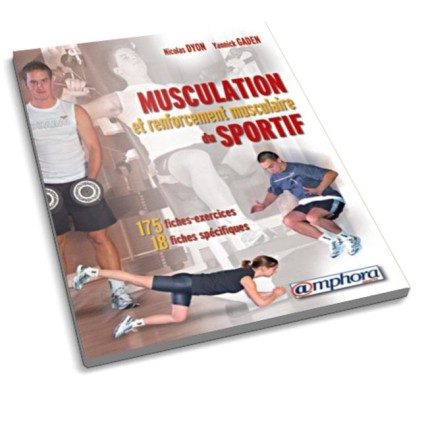 LIBRO : Musculation et renforcement musculaire du sportif