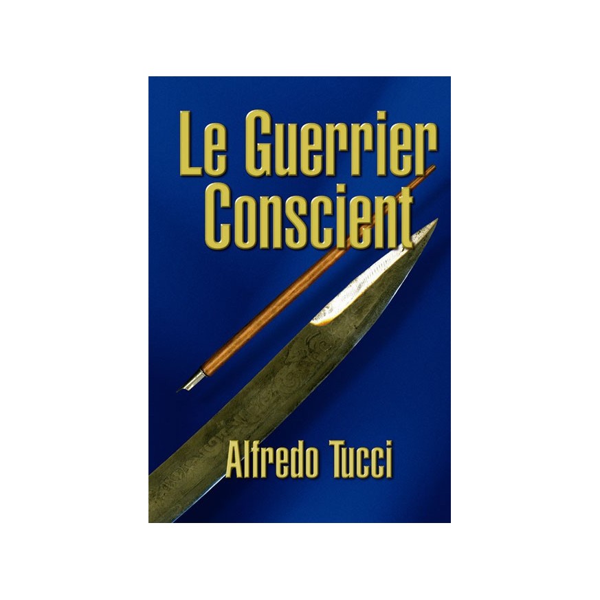 LIBRO : Guerrier conscient