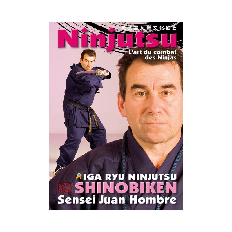 LIBRO : Ninjutsu. L'art du combat des Ninjas