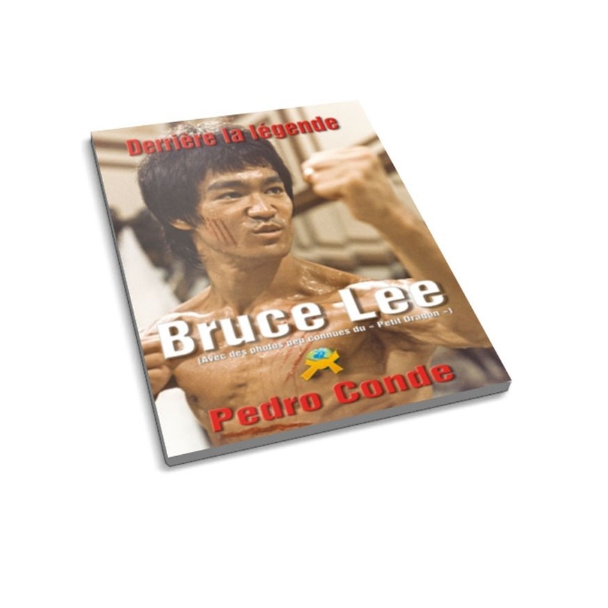 LIBRO : Bruce Lee. Derriere la legende