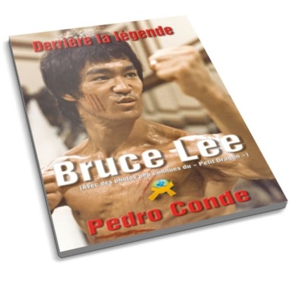 LIBRO : Bruce Lee. Derriere la legende