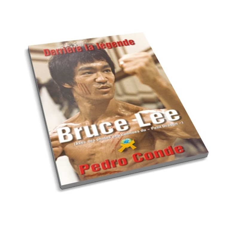 LIBRO : Bruce Lee. Derriere la legende