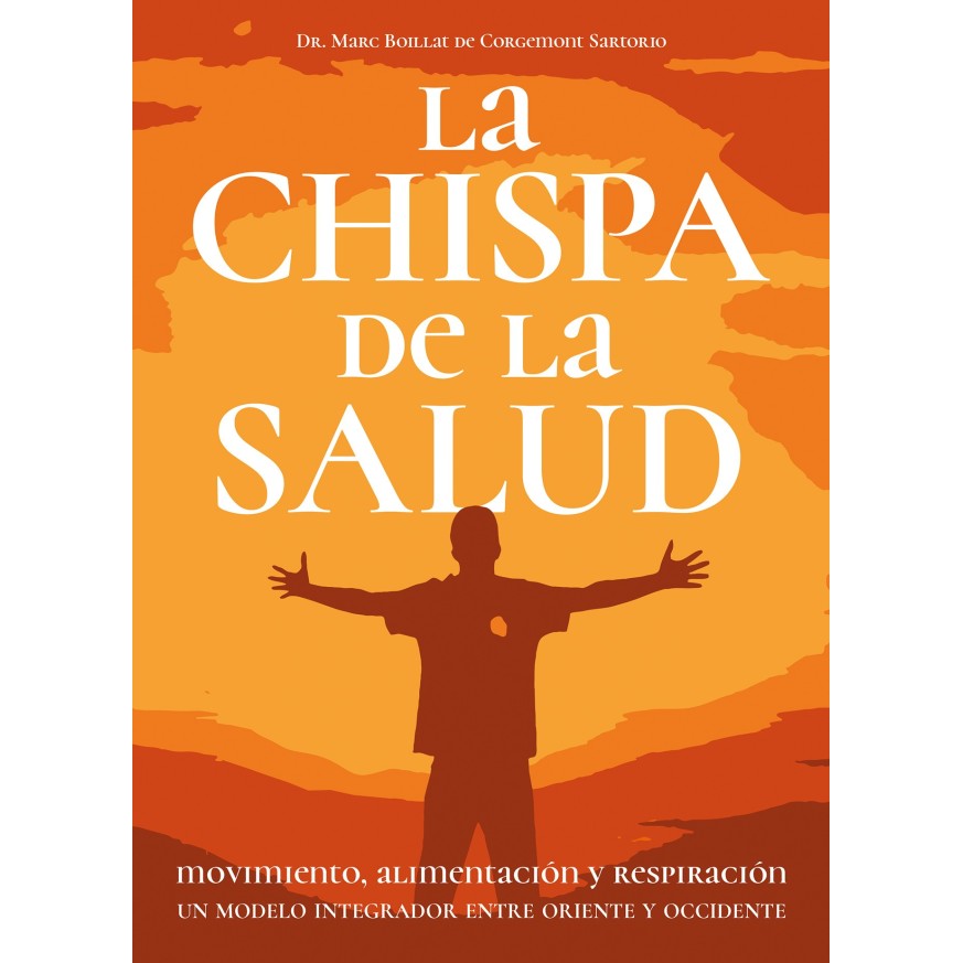 LIBRO : La chispa de la salud